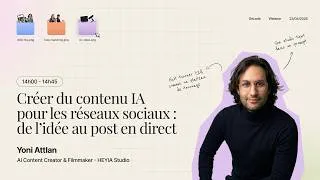 Miniature : [DÉCODE] - Créer du contenu IA pour les réseaux sociaux : de l’idée au post - Avec Yoni Attlan