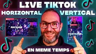 Miniature : LIVE TikTok horizontal ET vertical EN MEME TEMPS !