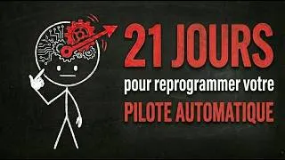 Miniature : 21 jours pour reprogrammer votre autopilote
