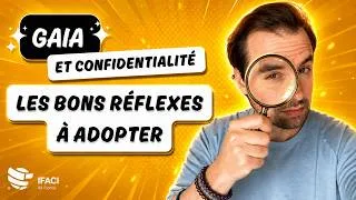 Miniature : GAIA et confidentialité : les bons réflexes à adopter