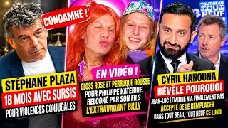 Miniature :     STÉPHANE PLAZA CONDAMNÉ À 18 MOIS :KATERINE ET BillY MÉCONNAISSABLE, HANOUNA FAIT UNE RÉVÉLATION