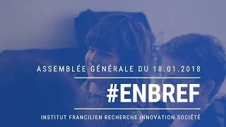 Miniature : #ENBREF - Assemblée Générale de l'IFRIS 2018