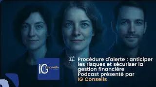 Miniature : Procédure d'alerte : Comment anticiper les risques ? - IG CONSEILS – Experts Augmentés