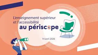 Miniature : L'enseignement supérieur et l'accessibilité au périscope