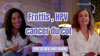Miniature : Frottis, HPV, cancer du col de l'utérus : tout ce qu'il faut savoir avec @charlinesagefemme