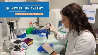 Miniature : Un métier, un talent : ingénieure biologie moléculaire