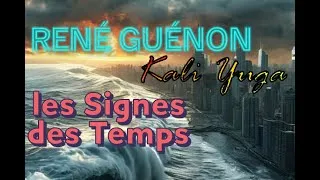 Miniature : René Guénon - Le Règne de la Quantité et les Signes des Temps - résumé et commentaires