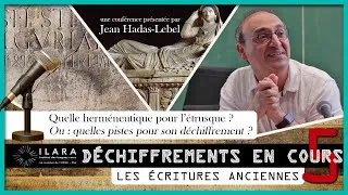 Miniature : Déchiffrements en cours : Quelle herméneutique pour l'étrusque ? - par Jean Hadas Lebel