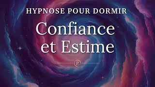 Miniature : Hypnose pour s'endormir apaisé et plein d'estime pour soi (confiance en soi)