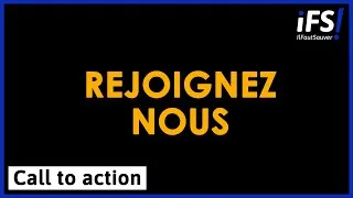 Miniature : Rejoignez l'aventure IlFautSauver | CALL TO ACTION