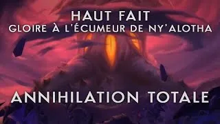 Miniature : Gloire à l'écumeur de raid de Ny'alotha - Haut fait Vexiona : Annihilation totale