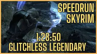 Miniature : Skyrim - Speedrun Glitchless Légendaire - 1h28m50s