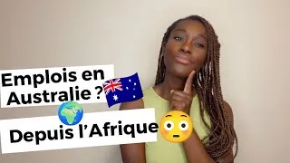 Miniature : Comment trouver un emploi en Australie🇦🇺 depuis l’Afrique en 2026?