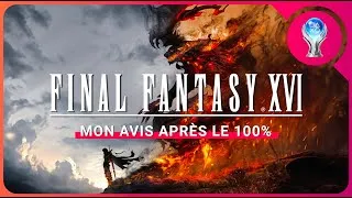 Miniature : Final Fantasy XVI: Mon Avis Après l'avoir fini à 100%