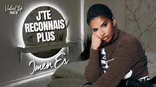 Miniature : Imen ES - J’te reconnais plus (VidéoClip)[Voix IA]