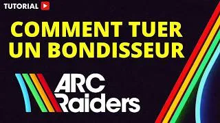 Miniature : Comment tuer un bondisseur arc raiders