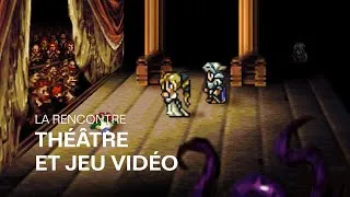 Miniature : Théâtre et jeu vidéo — La rencontre