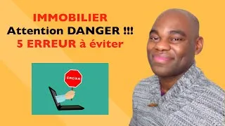 Miniature : 5 Erreurs à éviter dans l'IMMOBILIER #93