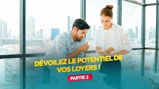 Miniature : Loyers commerciaux : Évaluation et stratégies - Partie 2