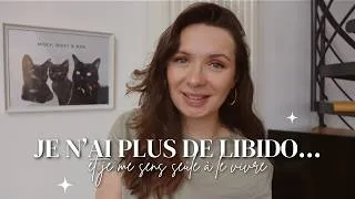 Miniature : Je n'ai plus de libido... et je me sens seule à le vivre