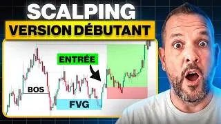Miniature : Scalping FVG & Order Blocks : Cette Stratégie Est Ultra Rentable !
