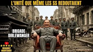 Miniature : L'unité que même les SS craignaient : L'histoire interdite de la brigade Dirlewanger