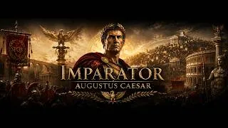 Miniature : IMPERATOR AUGUSTUS CAESAR — Le Retour de Rome | Trailer Officiel 2026