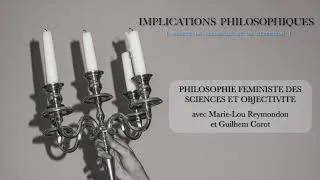 Miniature : Episode 7. Philosophie féministe des sciences, avec Marie-Lou Reymondon et Guilhem Corot