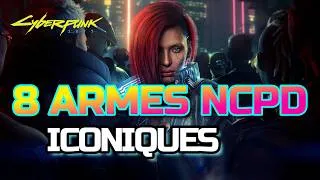 Miniature : 🔥 8 armes iconiques à ne pas rater dans les missions NCPD | Cyberpunk 2077