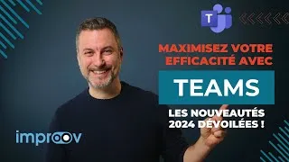 Miniature : Maximisez Votre Efficacité avec Teams : Les Nouveautés Microsoft du Printemps 2024 Dévoilées