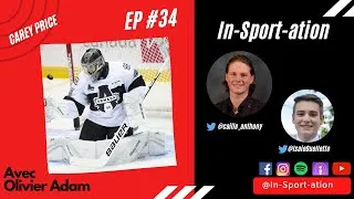 Miniature : Épisode #34 - Carey Price (Olivier Adam)