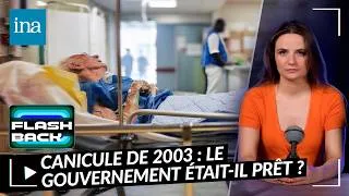 Miniature : 2003 : comment l'État français a géré l'une des pires canicules de l'histoire