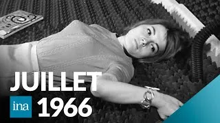 Miniature : Juillet 1966 : que s’est-il passé en France et dans le monde ? | INA Histoire