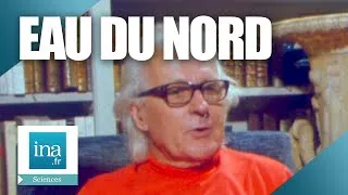 Miniature : 1974 : Le Nord manque d'eau | Archive INA