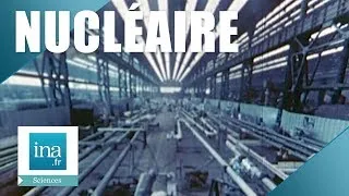 Miniature : 1974 : Le programme nucléaire civil en France | Archive INA