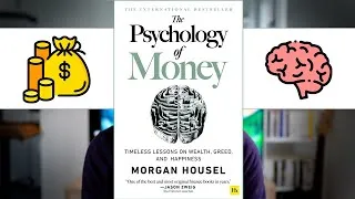 Miniature : La Psychologie de l'argent : 12 Leçons Pour Gérer ton Argent et Créer de la Richesse