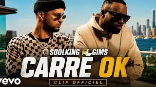 Miniature : Soolking Ft. GIMS - Carré OK (Official Music)