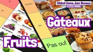 Miniature : TIERS-LISTS Gâteaux & Fruits à la GLOBAL GAME JAM 2026 de Rennes