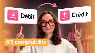 Miniature : Cours comptabilité 11/11 : débit et crédit expliqués