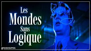 Miniature : Les Mondes Sans Logique qui hantent la fiction – Imaginumia #3