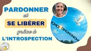 Miniature : Pardonner et se libérer grâce à l'introspection