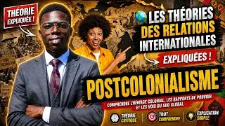 Miniature : LE POSTCOLONIALISME EXPLIQUÉ_THEORIES DES RELATIONS INTERNATIONALES