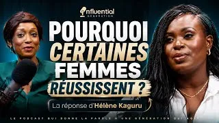 Miniature : Pourquoi certaines femmes réussissent ? Les clés de l’entrepreneuriat avec Hélène Kaguru .