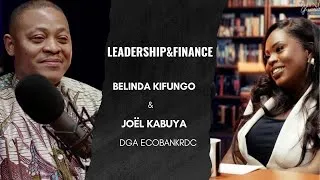 Miniature : Leadership & Finance en Afrique | Joël Kabuya – Directeur Général Adjoint Ecobank RDC 