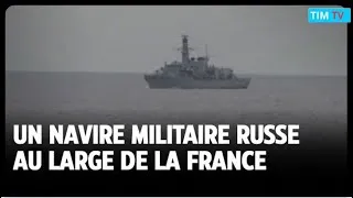 Miniature : Un navire militaire russe au large de laFrance |IDM