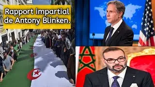 Miniature : #news : Rapport impartial de Antony Blinken🇩🇿🇲🇦🇺🇸