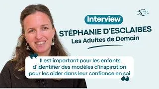 Miniature : Comment aider les enfants dans leur confiance en soi ? | Interview Les Adultes de Demain