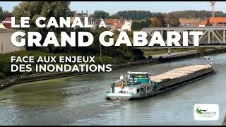 Miniature : Comprendre le canal à grand gabarit