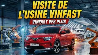 Miniature : Vinfast VF8 & VF9 - Visite de l'usine + Test Drive (Hai Phong)