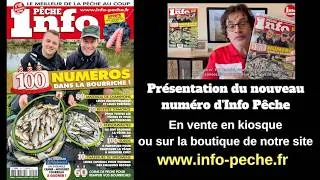 Miniature : Présentation en avant-première du n° 100 de Mars/Avril 2026 d'INFO PÊCHE